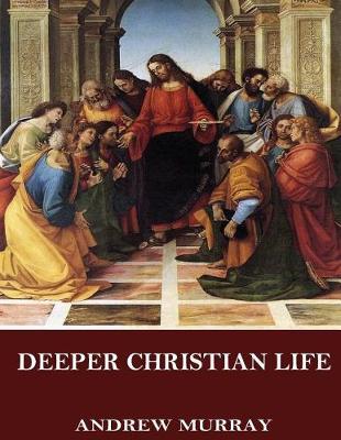 Deeper Christian Life