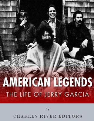 American Legends: The Life of Jerry Garcia