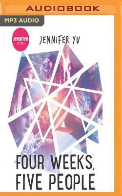 Four Weeks, Five People