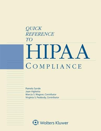 Quick Reference to Hipaa Compliance: 2020 Edition