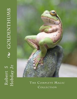 GoldenThumb: The Complete Magic Collection