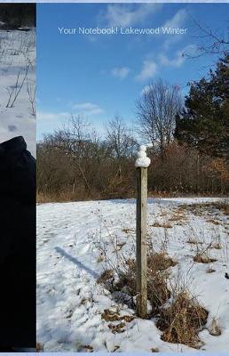 Your Notebook! Lakewood Winter