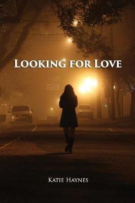 Looking for Love