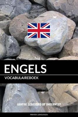 Engels vocabulaireboek: Aanpak Gebaseerd Op Onderwerp