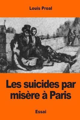 Les suicides par misère à Paris
