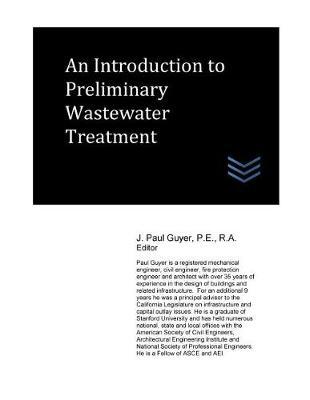 An Introduction to Preliminary Wastewater Treatment