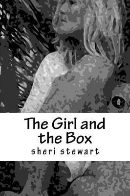 The Girl and the Box