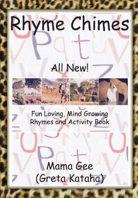 Rhyme Chimes: Fun Loving, Mind Growing Rhymes and Activity Book
