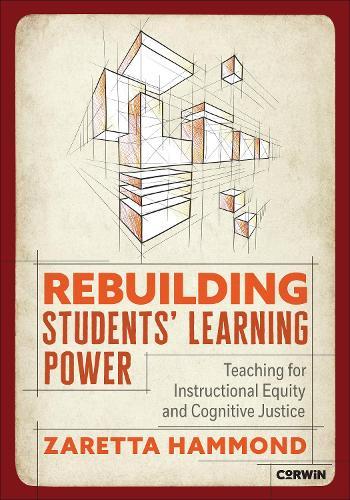 Rebuilding Students′ Learning Power: Teaching for Instructional Equity and Cognitive Justice