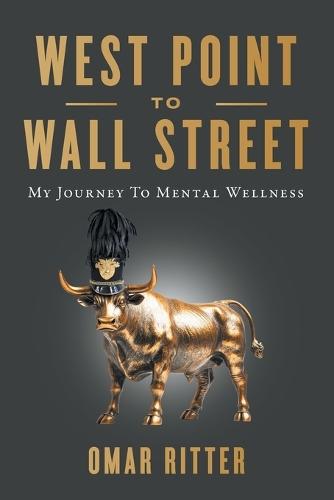West Point to Wall Street: My Journey to Mental Wellness