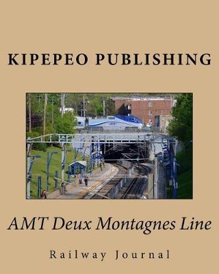 Amt Deux Montagnes Line: Railway Journal
