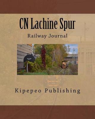 Cn Lachine Spur: Railway Journal