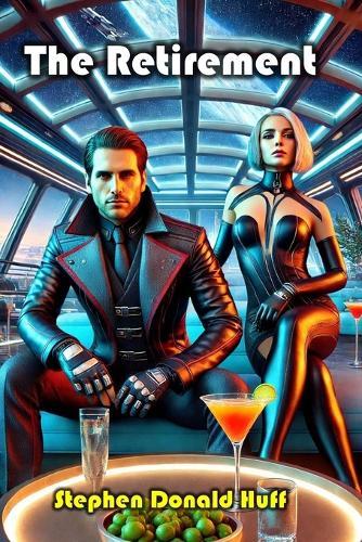 The Retirement: Shores of Silver Seas: Collected Short Stories 2000 - 2006