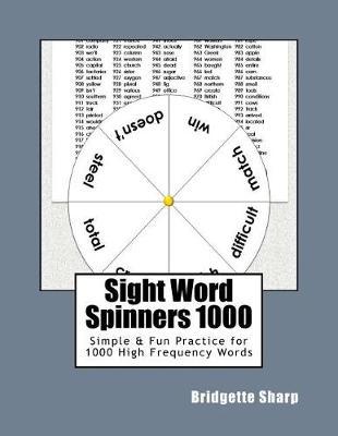 Sight Word Spinners 1000: Simple & Fun Practice for 1000 High Frequency Words