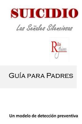 Suicidio: Las Se ales Silenciosas
