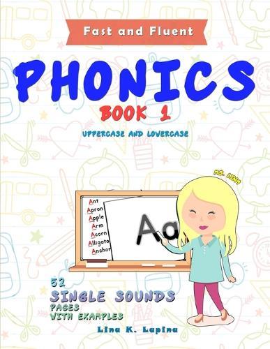Phonics Flashcards (Single Sounds): 52 flash cards with examples