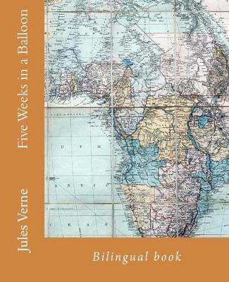 Five Weeks in a Balloon: Bilingual book