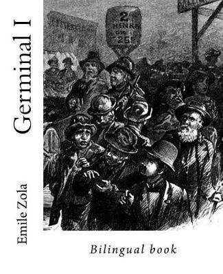 Germinal I: Bilingual book