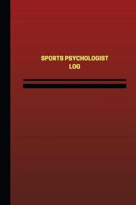 Sports Psychologist Log (Logbook, Journal - 124 Pages, 6 X 9 Inches): Sports Psychologist Logbook (Red Cover, Medium)