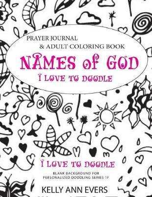 Names of God Prayer Journal: : Blank Background for Personalized Doodles, Series 1f