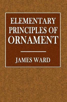 Elementary Principles of Ornament