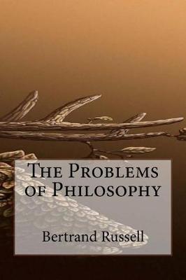 The Problems of Philosophy