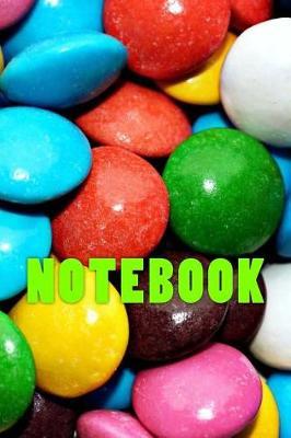 Colourful Candy Notebook: 150 Page Lined Notebook