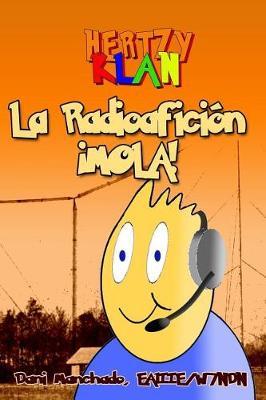 La Radioaficion Mola!