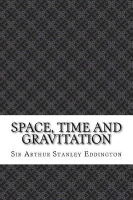 Space, Time and Gravitation