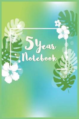 5 Year Notebook: 5 Years of Memories, Blank Date No Month