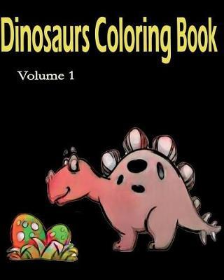 Dinosaurs Coloring Book: Super Coloring Book