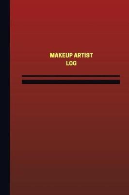 Makeup Artist Log (Logbook, Journal - 124 Pages, 6 X 9 Inches): Makeup Artist Logbook (Red Cover, Medium)