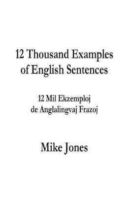 12 Thousand Examples of English Sentences
