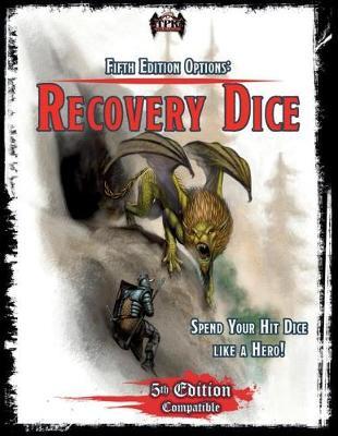 Recovery Dice Options (5E)