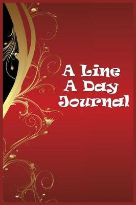 A Line a Day Journal: 5 Years of Memories, Blank Date No Month