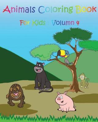 Animals Coloring Book For Kids: Zoo Happy Coloring Book
