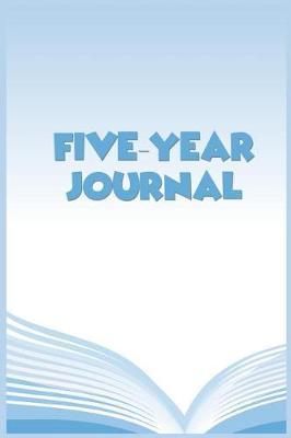 Five-Year Journal: 5 Years of Memories, Blank Date No Month