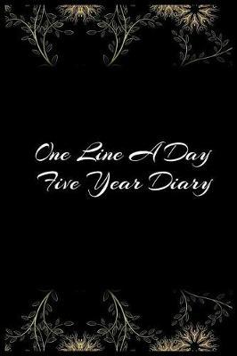 One Line a Day Five Year Diary: 5 Years of Memories, Blank Date No Month