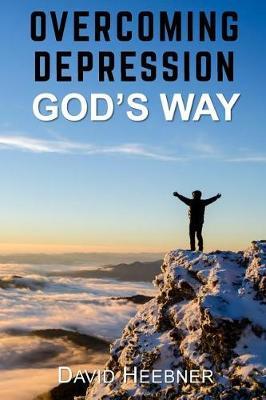 Overcoming Depression God's Way