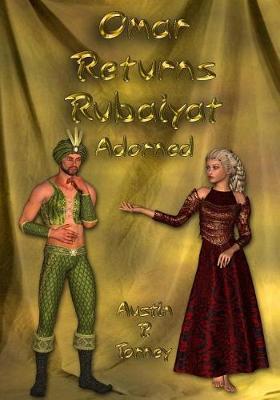 Omar Returns Rubaiyat Adorned