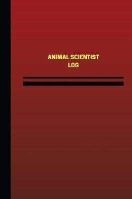 Animal Scientist Log (Logbook, Journal - 124 pages, 6 x 9 inches): Animal Scientist Logbook (Red Cover, Medium)