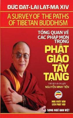 T&#7893;ng quan v&#7873; c�c ph�p m�n trong Ph&#7853;t gi�o T�y T&#7841;ng (song ng&#7919; Anh Vi&#7879;t): B&#7843;n in n&#259;m 2017