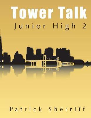 Tower Talk Junior High 2