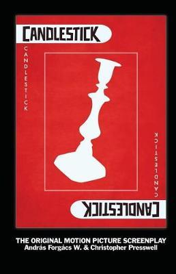 Candlestick: The Original Motion Picture Screenplay