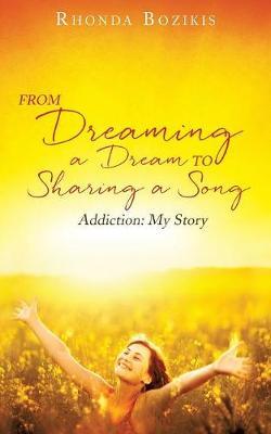 From Dreaming a Dream to Sharing a Song