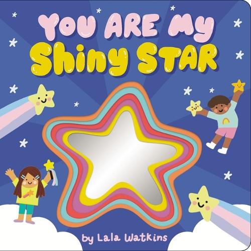 You Are My Shiny Star