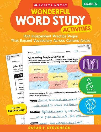 Wonderful Word Study Activities: Grade 5: 100 Independent Practice Pages That Expand Vocabulary Across Content Areas
