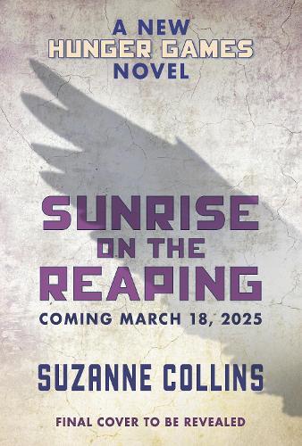 Sunrise on the Reaping (the Hunger Games)