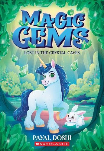 Lost in the Crystal Caves (Magic Gems #2)