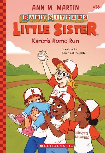 Karen's Home Run (Baby-Sitters Little Sister #18)